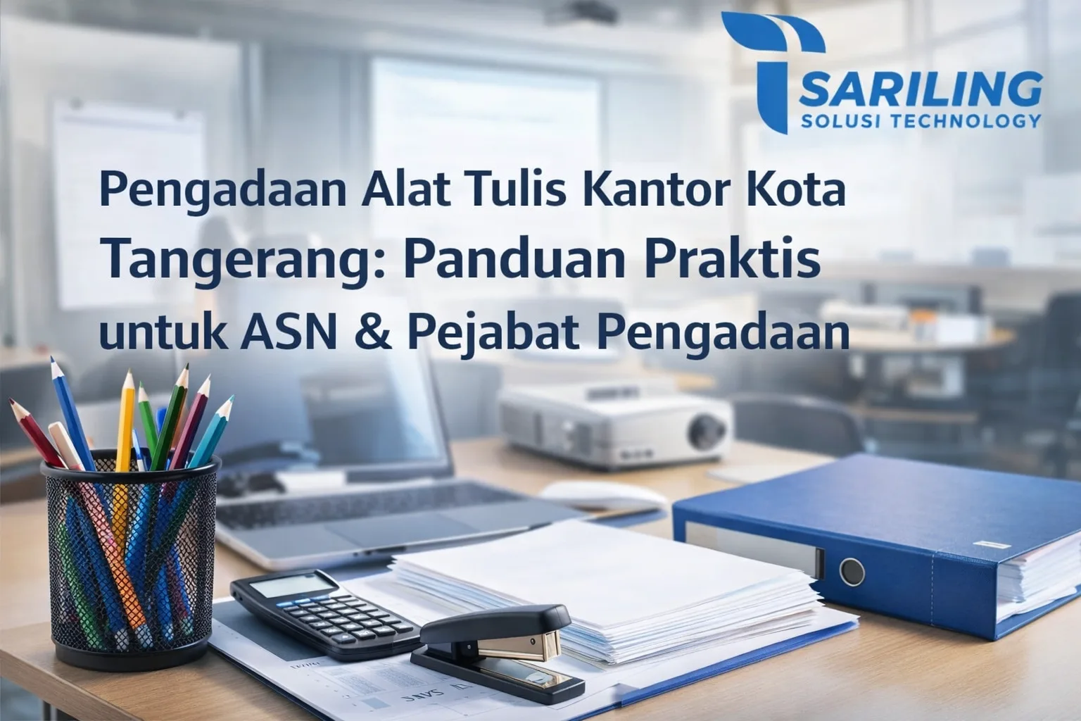 Pengadaan Alat Tulis Kantor