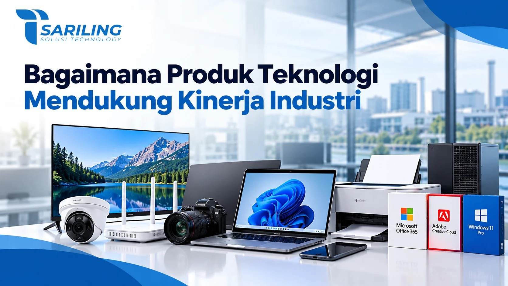 Portfolio Distribusi Sariling Technology dengan berbagai produk teknologi seperti laptop, monitor, printer, kamera CCTV, router, server, dan lisensi software untuk mendukung kinerja industri.