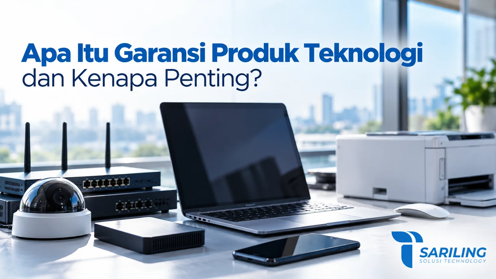 Garansi produk teknologi untuk memastikan perlindungan dan dukungan penggunaan perangkat teknologi.
