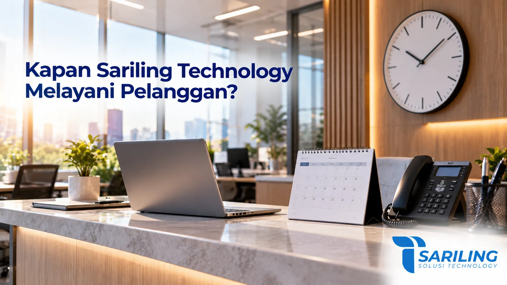 Jam operasional dan hari kerja Sariling Technology untuk membantu pelanggan mengetahui waktu layanan perusahaan.
